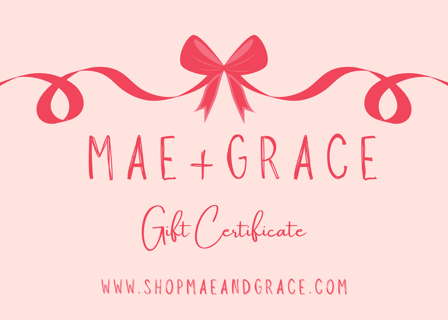 MAE + GRACE Gift Card