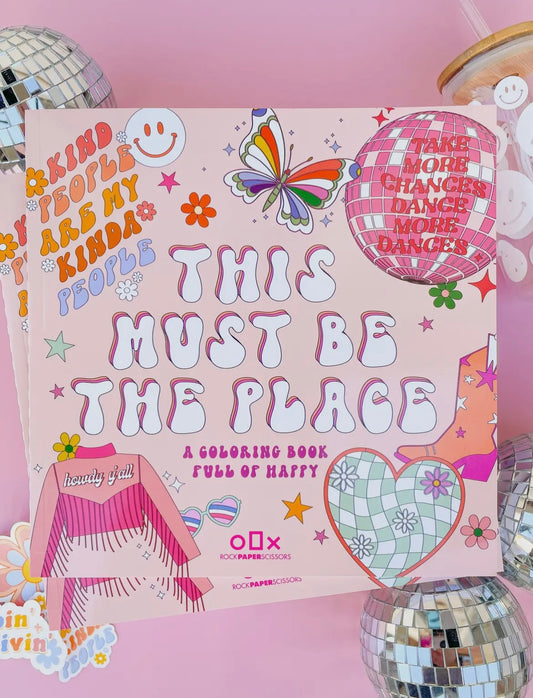 This Must Be The Place- Coloring Book