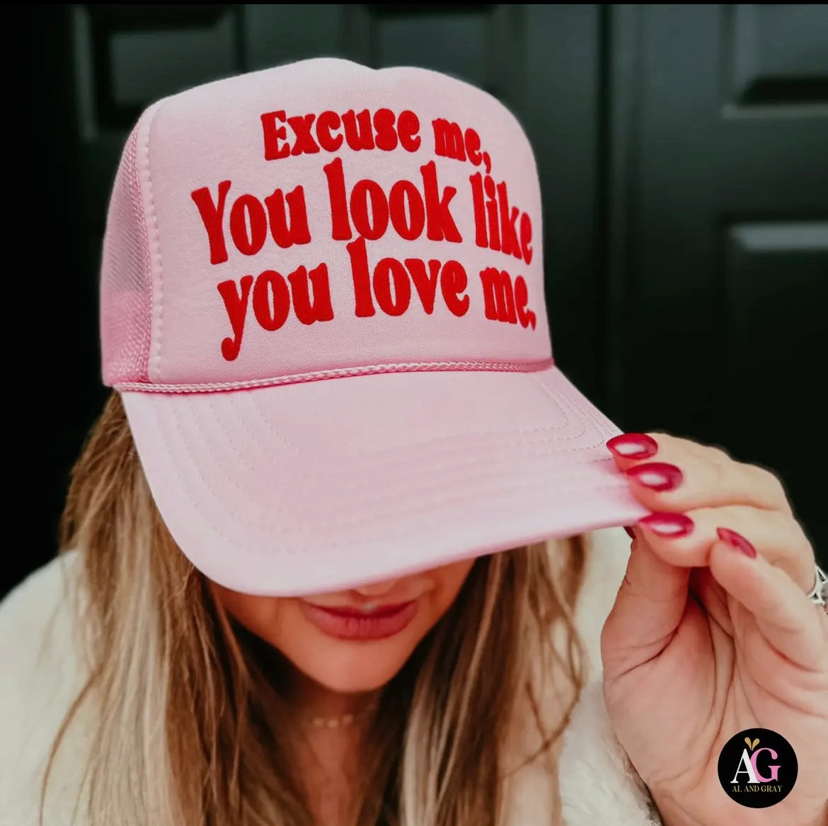 Excuse Me, You Look Like You Love Me Trucker Hat